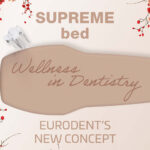 Supreme Bed is born: the new work concept for modern dentistry!